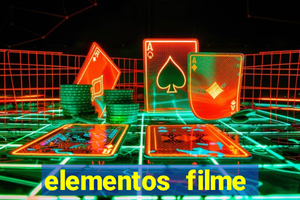 elementos filme completo dublado drive